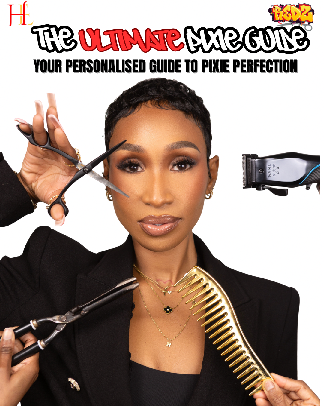The Ultimate Pixie Guide: Complete Module – Hair Essentials By Redz